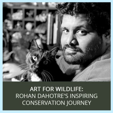 Art For Wildlife : Rohan Dahotre’S Inspiring Conservation Journey