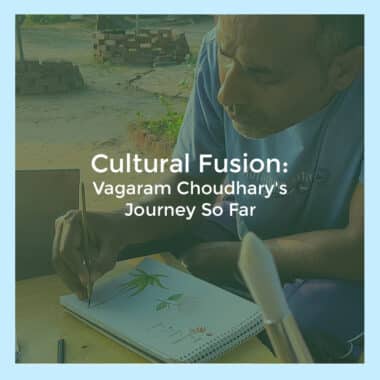 Cultural Fusion: Vagaram Choudhary’s Journey So Far